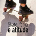 Celebridades que Praticam Skateboard: Estilo, Atitude e Paixão sobre Rodas
